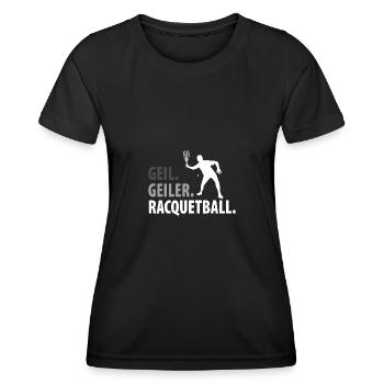 Geil. Geiler. Racquetball. - Frauen Funktions-T-Shirt - Schwarz - Vorne - AI Model Female 172 light (172cm)