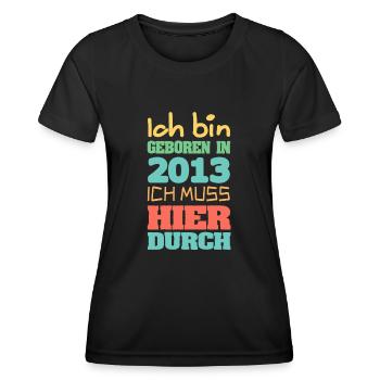 geboren 2013 - Frauen Funktions-T-Shirt - Schwarz - Vorne - AI Model Female 172 light (172cm)