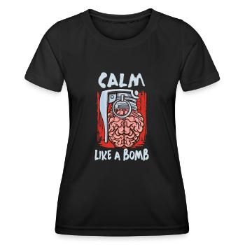 Calm as a bomb National - Women's Functional T-Shirt - black - Front - AI Model Female 172 light (172cm)