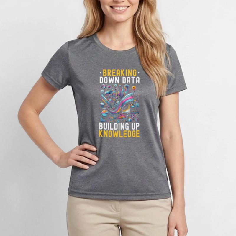 Data Science, Data Analysis, Machine Learning, Data Women's Functional T-Shirt