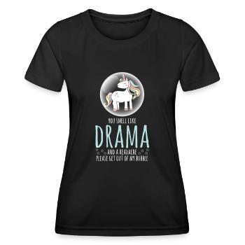 Unicorn You Smell Like Drama and A Headache Please - Women's Functional T-Shirt - black - Front - AI Model Female 172 light (172cm)