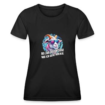 Bis zur ersten Ziege war ich ganz normal - Frauen Funktions-T-Shirt - Schwarz - Vorne - AI Model Female 172 light (172cm)