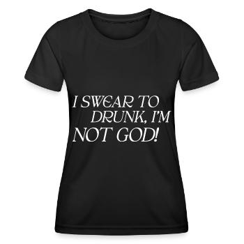 Je jure ivre que je ne suis pas Dieu - T-shirt sport Femme - noir - Devant - AI Model Female 172 light (172cm)