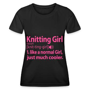 Knitting Girl Knitting Sayings Funny Grandma Mama - Women's Functional T-Shirt - black - Front - AI Model Female 172 light (172cm)