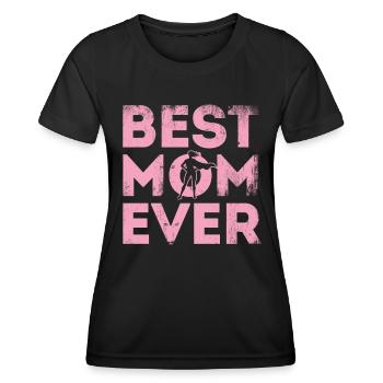 Best mom ever - Women's Functional T-Shirt - black - Front - AI Model Female 172 light (172cm)