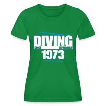 Diver Birthday - Diving since November 1973 - Women's Functional T-Shirt - kelly green - Front - AI Model Female 172 dark (172cm)
