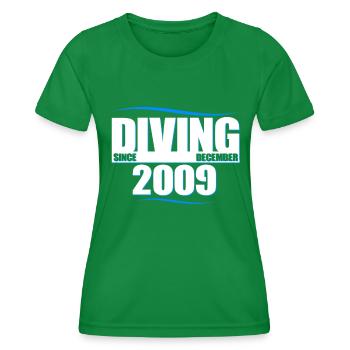 Taucher Geburtstag - Diving since December 2009 - Frauen Funktions-T-Shirt - Kelly Green - Vorne - AI Model Female 172 dark (172cm)