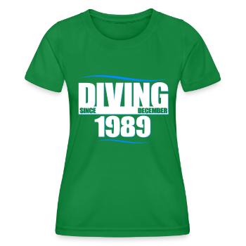 Diver Birthday - Diving since December 1989 - Women's Functional T-Shirt - kelly green - Front - AI Model Female 172 dark (172cm)