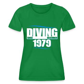Diver Birthday - Diving since December 1979 - Women's Functional T-Shirt - kelly green - Front - AI Model Female 172 dark (172cm)