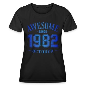 October 1982 - Birthday in October Awesome - Women's Functional T-Shirt - black - Front - AI Model Female 172 light (172cm)