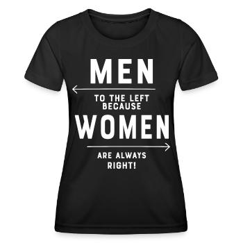 Männer nach links, weil Frauen immer Recht haben - Frauen Funktions-T-Shirt - Schwarz - Vorne - AI Model Female 172 light (172cm)