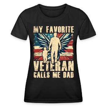 My favorite Veteran calls me Dad - Women's Functional T-Shirt - black - Front - AI Model Female 172 light (172cm)