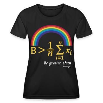 Jeu de mots mathématique - Soyez supérieur à la moyenne - T-shirt sport Femme - noir - Devant - AI Model Female 172 light (172cm)