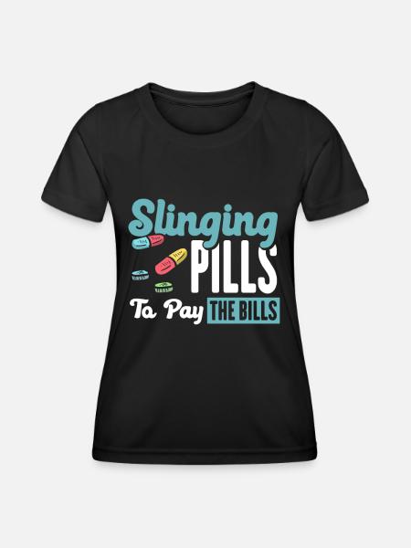 Pharmacist Gift, Pharmacy Pharmacy, Pharmacist - Women's Functional T-Shirt - black