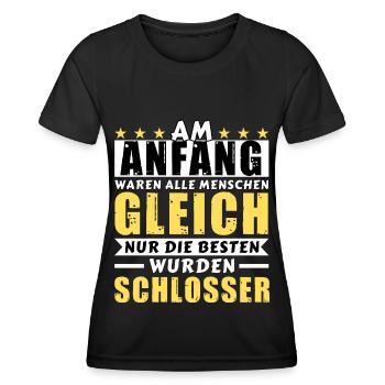 Am Anfang waren alle gleich - Schlosser Edition - Frauen Funktions-T-Shirt - Schwarz - Vorne - AI Model Female 172 light (172cm)