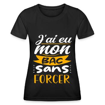 j'ai eu mon bac sans forcer - T-shirt sport Femme - noir - Devant - AI Model Female 172 light (172cm)