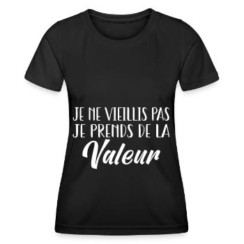 Je ne vieillis pas. Je prends de la valeur! - T-shirt sport Femme - noir - Devant - AI Model Female 172 light (172cm)