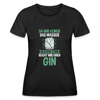Da mir keiner das Wasser reichen kann reicht mir e - Frauen Funktions-T-Shirt - Schwarz - Vorne - AI Model Female 172 light (172cm)