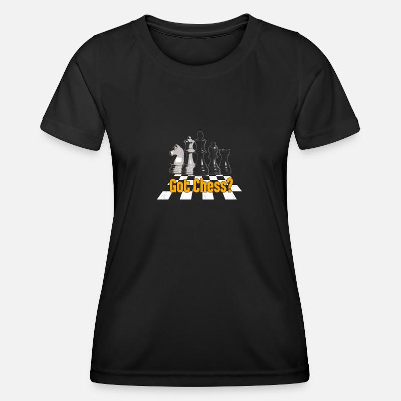 Chess - Chessboard - got Chess? - Women's Functional T-Shirt - black