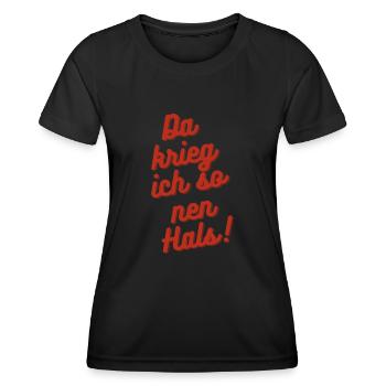 Da krieg ich so nen Hals! - Frauen Funktions-T-Shirt - Schwarz - Vorne - AI Model Female 172 light (172cm)