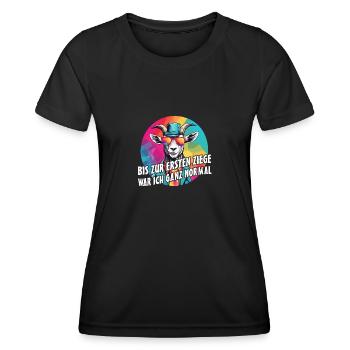 Bis zur ersten Ziege war ich ganz normal - Frauen Funktions-T-Shirt - Schwarz - Vorne - AI Model Female 172 light (172cm)