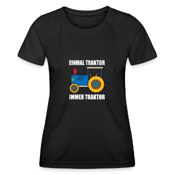 einmal Traktor immer Traktor - Frauen Funktions-T-Shirt - Schwarz - Vorne - AI Model Female 172 light (172cm)