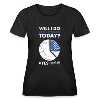 Baton Twirler Will I Dance Today - Frauen Funktions-T-Shirt - Schwarz - Vorne - AI Model Female 172 light (172cm)