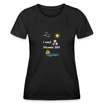 I need Vitamin SEA - Frauen Funktions-T-Shirt - Schwarz - Vorne - AI Model Female 172 light (172cm)