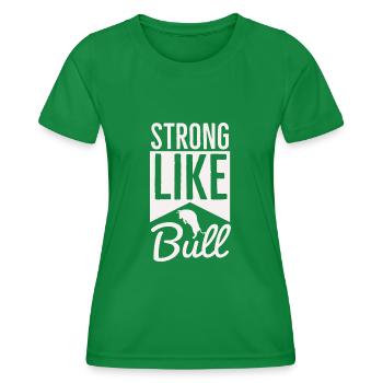 Strong Like Bull - Training Routine - Women's Functional T-Shirt - kelly green - Front - AI Model Female 172 dark (172cm)
