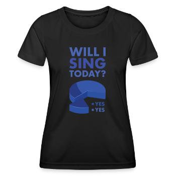 Singer Will I Dance Today - Frauen Funktions-T-Shirt - Schwarz - Vorne - AI Model Female 172 light (172cm)