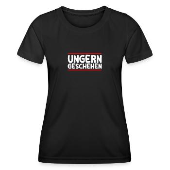 Ungern geschehen Humor Sarkasmus Ironie - Frauen Funktions-T-Shirt - Schwarz - Vorne - AI Model Female 172 light (172cm)