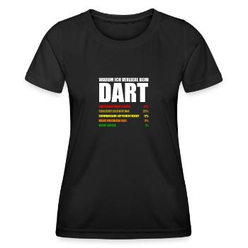 Why I Lose at Dart Player Darts - Women's Functional T-Shirt - black - Front - AI Model Female 172 light (172cm)