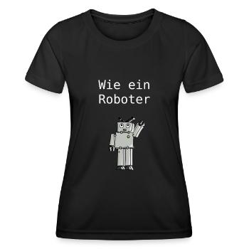 Wie ein Roboter - Frauen Funktions-T-Shirt - Schwarz - Vorne - AI Model Female 172 light (172cm)