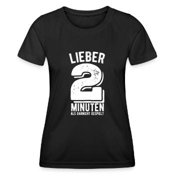 Liber 2 Minuten als gar nicht gespielt - Handball - Frauen Funktions-T-Shirt - Schwarz - Vorne - AI Model Female 172 light (172cm)