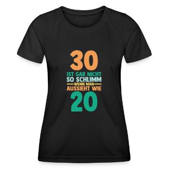 Dreißig 30 Jahre Dreißigster Geburtstag - Frauen Funktions-T-Shirt - Schwarz - Vorne - AI Model Female 172 light (172cm)