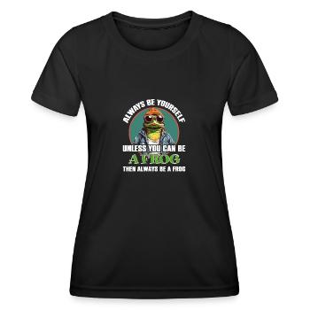 Soyez vous-même ou soyez une grenouille - T-shirt sport Femme - noir - Devant - AI Model Female 172 light (172cm)