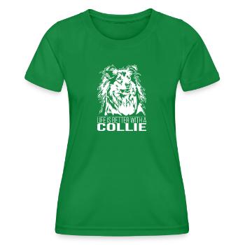 Langhaar Collie life is better Hunde Wilsigns - Frauen Funktions-T-Shirt - Kelly Green - Vorne - AI Model Female 172 dark (172cm)