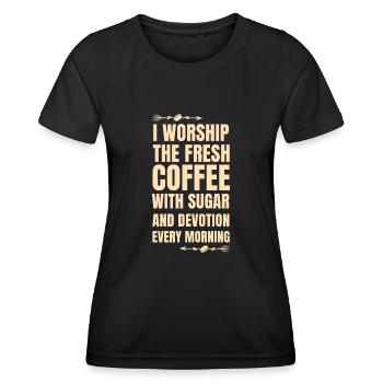 Coffee worship in the morning - Women's Functional T-Shirt - black - Front - AI Model Female 172 light (172cm)