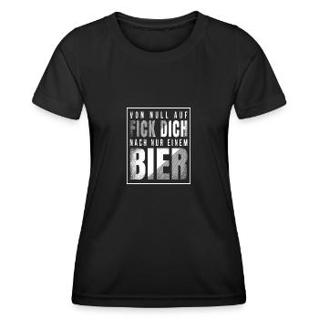 Von null auf Fick dich nach nur einem Bier - Frauen Funktions-T-Shirt - Schwarz - Vorne - AI Model Female 172 light (172cm)