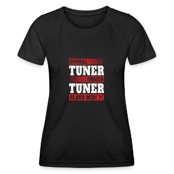Einmal Tuner immer tuner glaub mir - Frauen Funktions-T-Shirt - Schwarz - Vorne - AI Model Female 172 light (172cm)