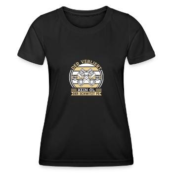 Der verliert kein Öl der schwitzt ps - Frauen Funktions-T-Shirt - Schwarz - Vorne - AI Model Female 172 light (172cm)