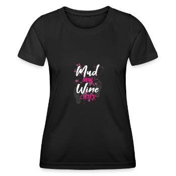 Mud now wine later Schlammlauf Mud Run Muddy Race - T-shirt sport Femme - noir - Devant - AI Model Female 172 light (172cm)