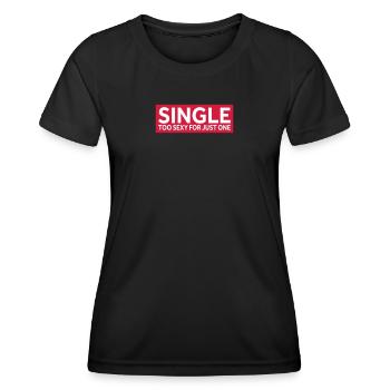CÉLIBATAIRE - TROP SEXY POUR UN SEUL - T-shirt sport Femme - noir - Devant - AI Model Female 172 light (172cm)