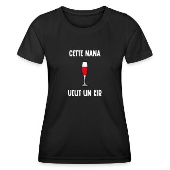 cette nana veut un kir - T-shirt sport Femme - noir - Devant - AI Model Female 172 light (172cm)