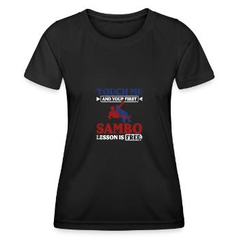Touch me and your first sambo lesson is free - Women's Functional T-Shirt - black - Front - AI Model Female 172 light (172cm)