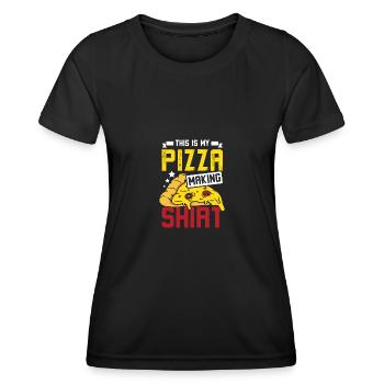 This is my pizza making - Women's Functional T-Shirt - black - Front - AI Model Female 172 light (172cm)