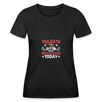 Tailgating like a champion today - Frauen Funktions-T-Shirt - Schwarz - Vorne - AI Model Female 172 light (172cm)