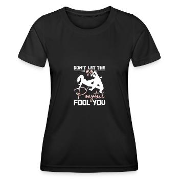 Don't let the ponytail fool you Capoeira girl - Women's Functional T-Shirt - black - Front - AI Model Female 172 light (172cm)