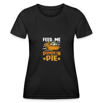 Feed me Pumpkin pie - Frauen Funktions-T-Shirt - Schwarz - Vorne - AI Model Female 172 light (172cm)