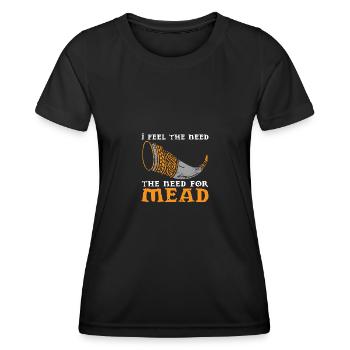 I feel the need the need for mead - Women's Functional T-Shirt - black - Front - AI Model Female 172 light (172cm)